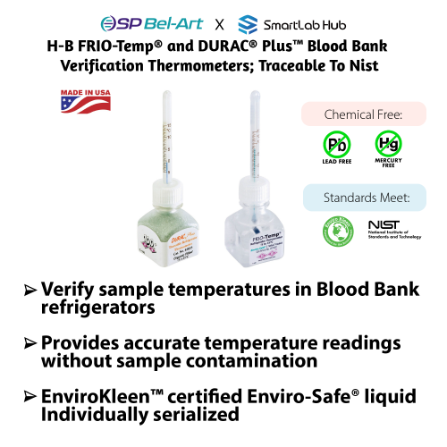 Bel-Art H-B FRIO-Temp® and DURAC® Plus™ Blood Bank Verification Thermometers; Traceable to NIST